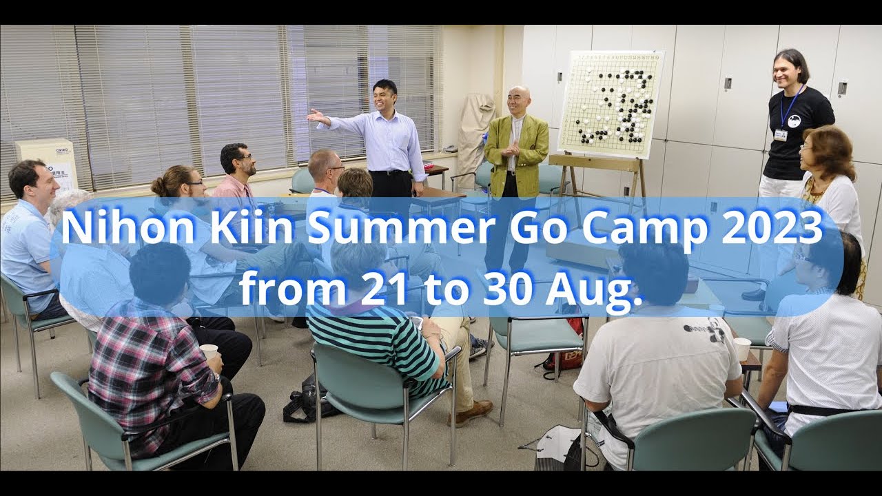 Nihon Kiin Summer Go Camp 2023 will be held from 21 Aug. in Tokyo