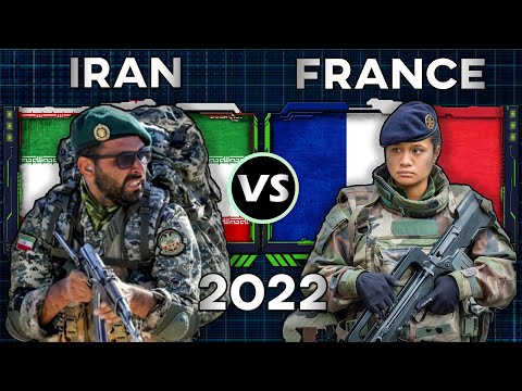 Iran vs France Military Power Comparison 2022