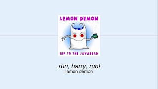 Lemon Demon - Run, Harry, Run! (Sub. Español)