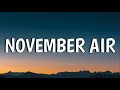 Zach Bryan - November Air (Lyrics)