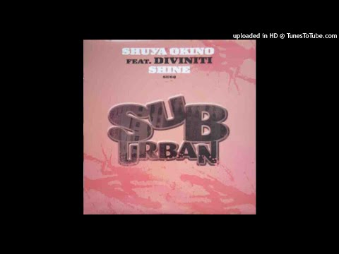 Shuya Okino Feat. Diviniti | Shine (Mood II Swing Dub)