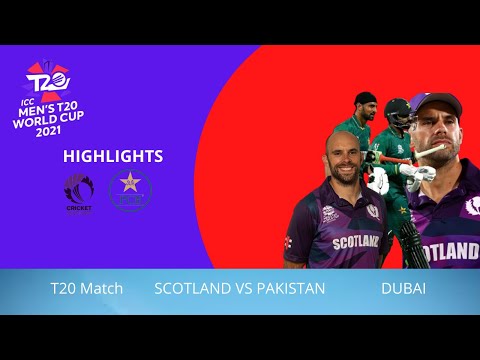 Pakistan vs Scotland T20 Highlights | Pak vs Sco Full Match Highlights | Sco vs Pak Highlights 2021