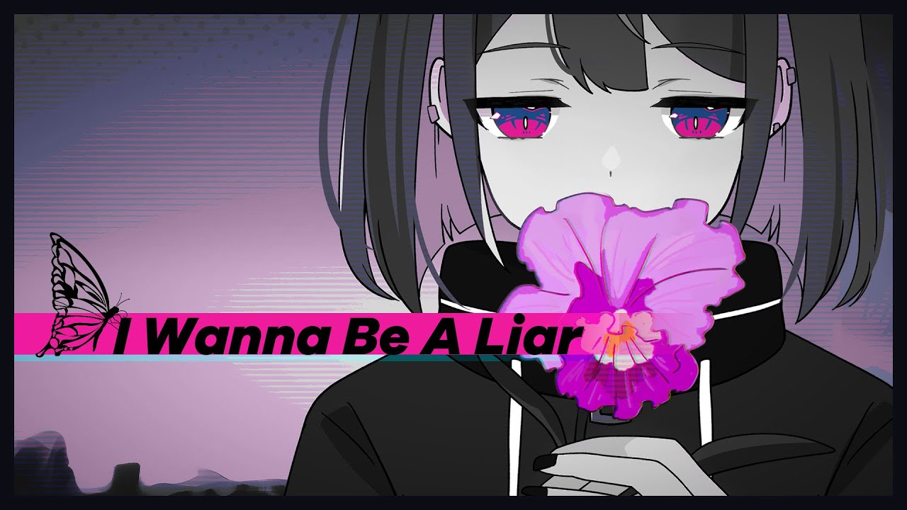 𝙄 𝙒𝙖𝙣𝙣𝙖 𝘽𝙚 𝘼 𝙇𝙞𝙖𝙧  / なみぐる feat.知声