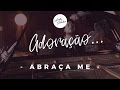 Abraça Me Andre Valadao EP Adoração