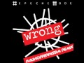 Depeche Mode - Wrong (Rauhoffernissim Remix ...