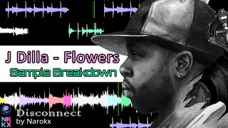 J. Dilla - Flowers (Sample Breakdown)