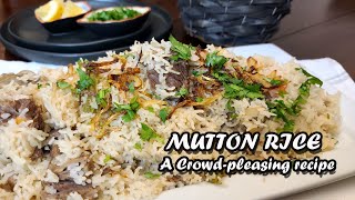 Simple yet Delicious Mutton Rice Meal | Yakhni Pulao that will make your guests return for MORE