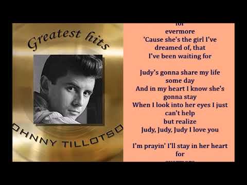 JOHNNY TILLOTSON    Judy Judy Judy  Lyrics