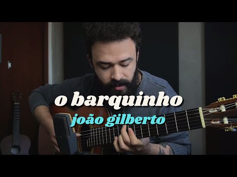 O Barquinho - João Gilberto (Stefano Mota)