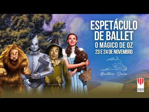 Apresentação de Final de Ano 2024 - O Mágico de Oz - Ballet