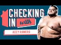 Checking In With: Acey Romero