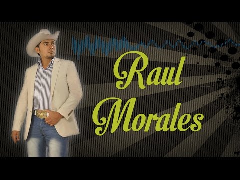 Raul Morales - Dame El Corazon - Video Lyric- Oficial -  Musica Popular - Norteña - Colombia