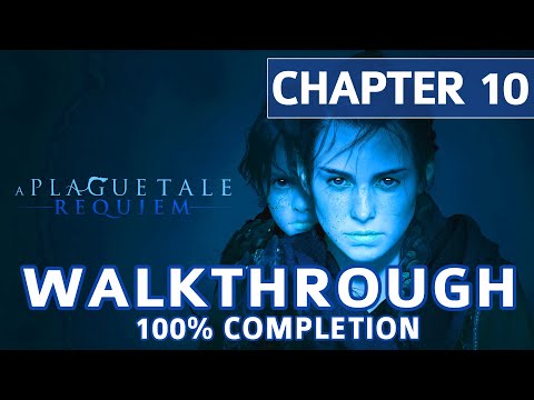 A Plague Tale Requiem Walkthrough: Chapter 10 Bloodline - 100% Completion