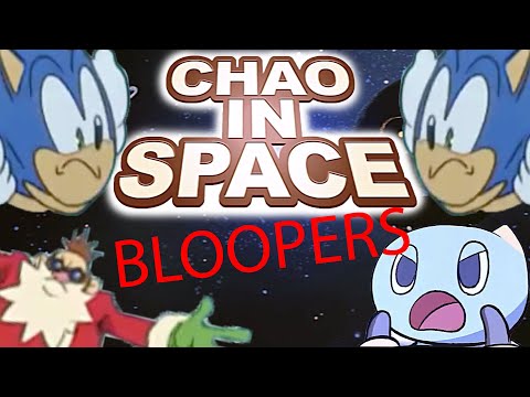 YTP: Chao In Space Bloopers