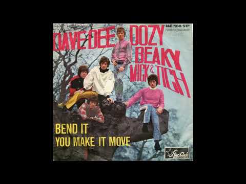 YOU MAKE IT MOVE  DAVE DEE DOZY BEAKY MICK & TICH (2023 MIX)