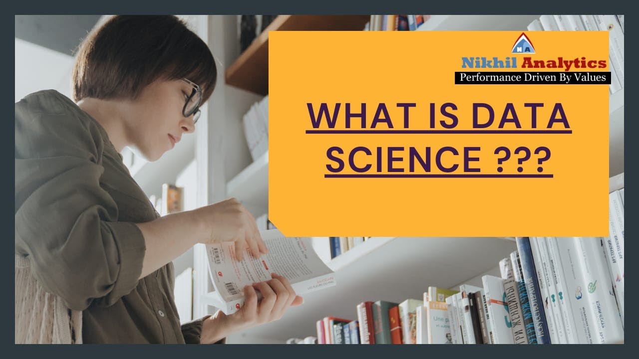 What is Data Science?| in less than 1 minute | Nikhil Analytics
