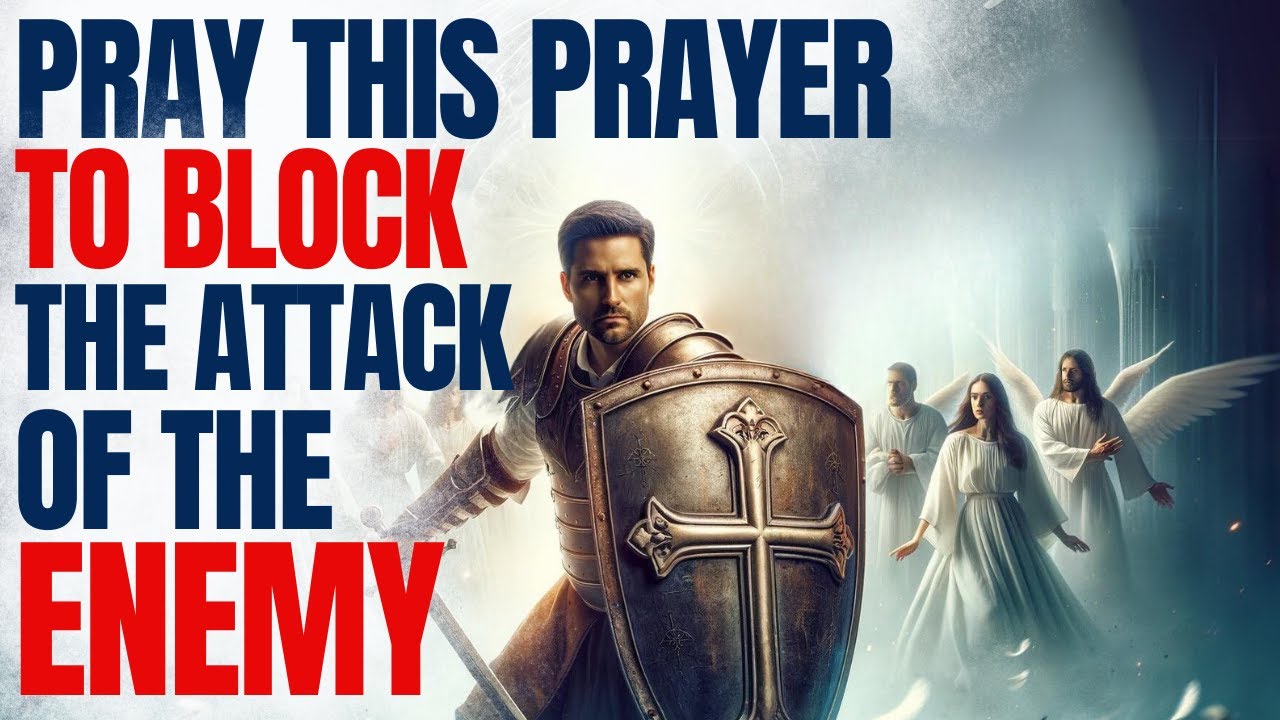 Pray This Powerful Prayer To BLOCK All Of The Enemies Plans (Morning Prayer To Start Your Day)