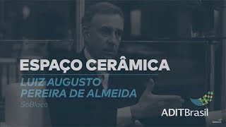 Espaço Cerâmica - Luiz Augusto (SoBloco)