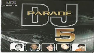 Download lagu Kumpulan Lagu Dugem Remix Cyber House (Parade DJ 5) mp3