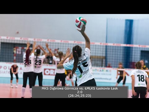 🔴🎦🏐MKS Dąbrowa Górnicza 🆚 ŁMLKS Łaskovia Łask