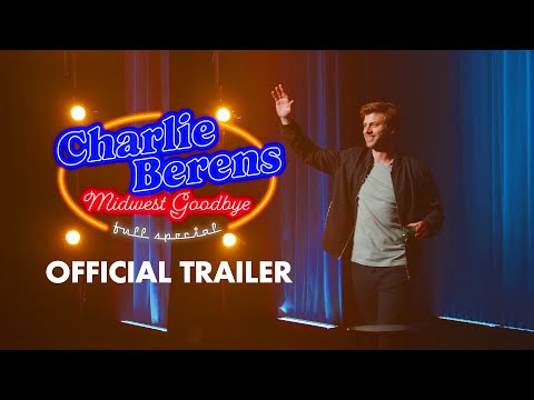 Charlie Berens: Midwest Goodbye | OFFICIAL TRAILER