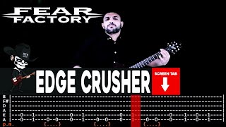 【FEAR FACTORY】[ Edge Crusher ] cover by Masuka | LESSON | GUITAR TAB