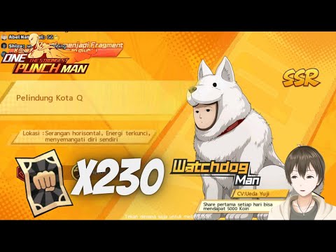 Gacha Watchdog Man x230 BLACK TIKET - One Punch Man The Strongest(Stream Highlight)