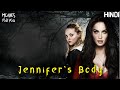JENNIFER S BODY 2009 Explained In Hindi MOVIES FOR YOU