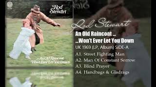 Rod Stewart - An Old Raincoat Won't Ever Let You Down (1969) SIDE-A