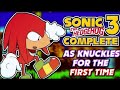 Sonic 3 Complete APK - Fangame Android | Walkthrough (Knuckles)