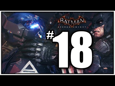 Batman Arkham Knight Walkthrough Part 18 - THIS IS MY CITY - [Arkham Knight Gameplay 1080p PS4]