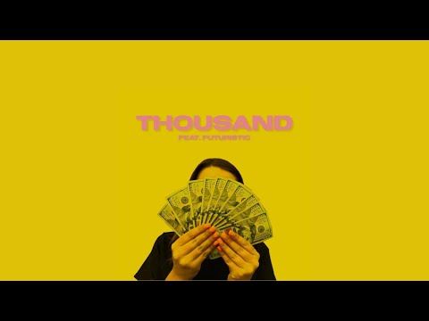 Vic Sage - Thousand (feat. Futuristic) [Official Audio]