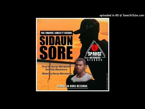 Sidaun Sore_(2021)--Paul Emmanuel Sabbath Ft HenzMan_(Sparqz In-Haus Production)
