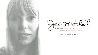 Joni Mitchell - Both Sides Now (Official Audio)