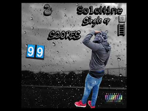 SoloNine - Scores (Diggad diss) #solonine #single 