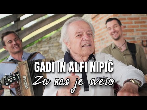 GADI IN ALFI NIPIČ - ZA NAS JE SVETO (Official 4k video)