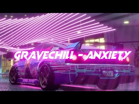 GRAVECHILL - ANXIETY