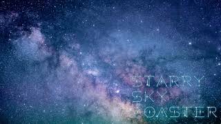 【オリジナル曲】Starry Sky Coaster