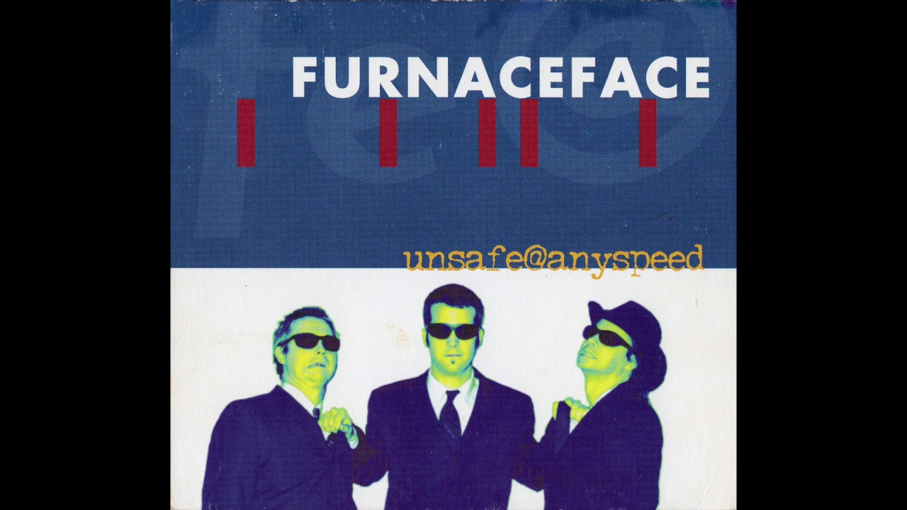 Furnaceface - Rub Me the Wrong Way
