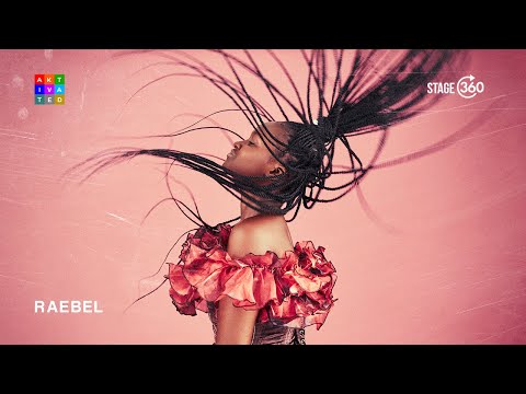 Raebel - Durotimi | Stage360 (Performance)