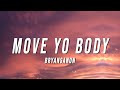 Bryansanon MOVE YO BODY Lyrics