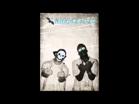 E.T Dinero Zoe Bandz "NIGGAZ FOLD"
