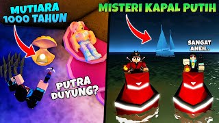 Download lagu WOW!! Temukan Rahasia Mutiara TERINDAH Dan Kapal Putih MISTERIUS 😱😱😱 mp3