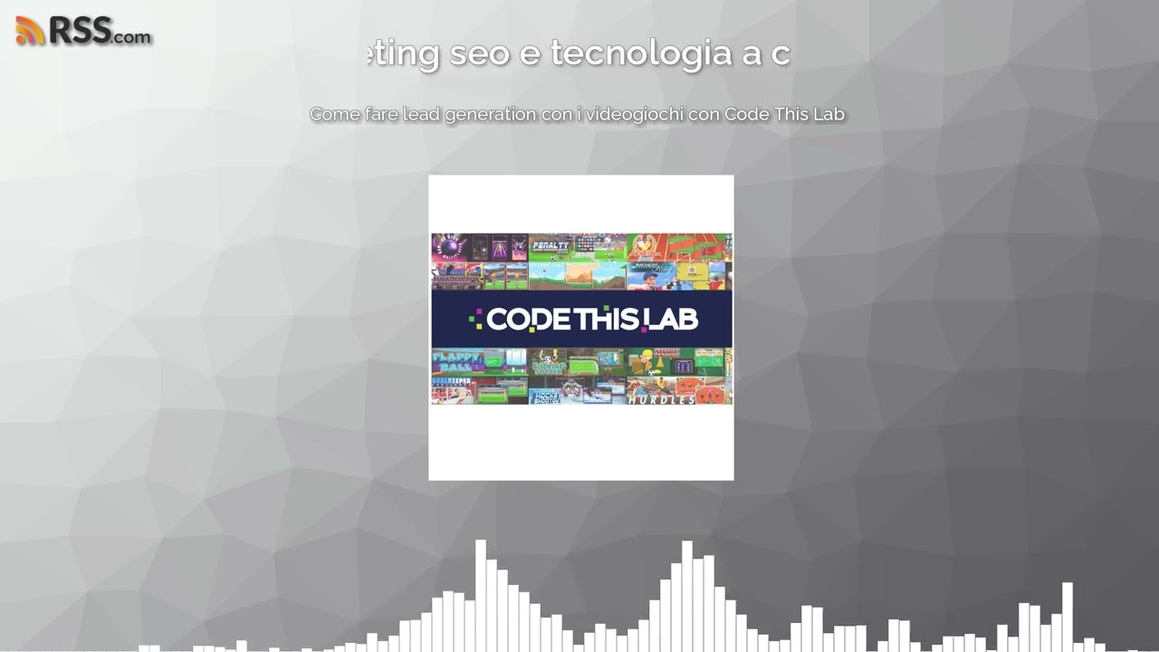 Come fare lead generation con i videogiochi con Code This Lab