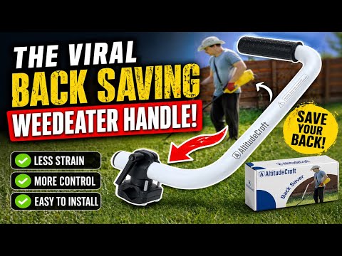HATE WEEDEATING? YOU WONT IF YOU INSTALL THIS VIRAL BACKSAVER HANDLE!