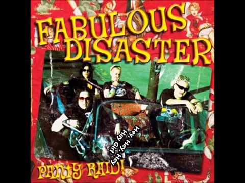 Fabulous Disaster - Hey Girl lyrics