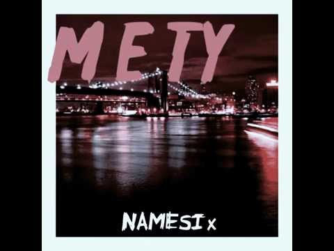 NAME SIX  - Mety (Official Audio)