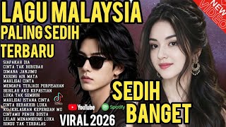 Download lagu LAGU MALAYSIA PALING SEDIH 😭 PATAH HATI 💔 SEDIH BANGET TERBARU VIRAL 2026  mp3