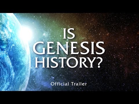 Is Genesis History? (2017) Official Trailer