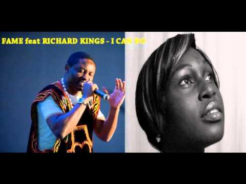 FAME feat RICHARD KINGS - I Can Do